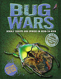 Bug Wars Deadly Insects & Spiders Go Head to Head