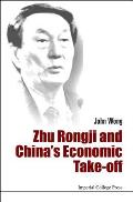Zhu Rongji and China's Economic Take-Off