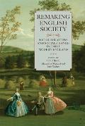 Remaking English Society: Social Relations and Social Change in Early Modern England