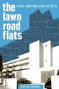 The Lawn Road Flats: Spies, Writers and Artists