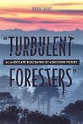 Turbulent Foresters: A Landscape Biography of Ashdown Forest