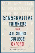 Conservative Thinkers from All Souls College Oxford