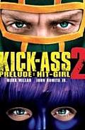 Kick Ass 2 Prelude Hit Girl