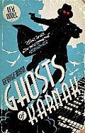 Ghosts of Karnak A Ghost Novel