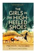 Girls in the High Heeled Shoes An Alexander Brass Mystery 2