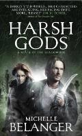 Harsh Gods Shadowside 02