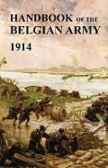 Handbook of the Belgian Army 1914