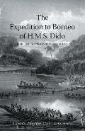 Expedition to Borneo of H.M.S. Dido for the Suppression of Piracy Volume Two