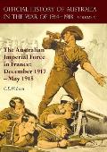 The Official History of Australia in the War of 1914-1918: Volume V - The Australian Imperial Force in France: December 1917-May 1918