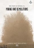Military Engineering Mining and Demolitions (General Staff, 1915)