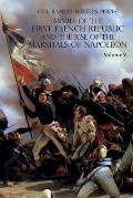 Armies of the First French Republic and the Rise of the Marshals of Napoleon I: VOLUME V: The Armies on the Rhine, in Switzerland, Holland, Italy, Egy