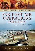 Far East Air Operations 1943 1945