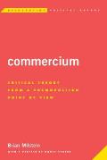Commercium: Critical Theory From a Cosmopolitan Point of View