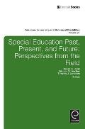 Special Education Past, Present, and Future
