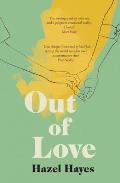 Out of Love: (International Edition)