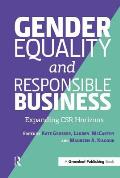 Gender Equality and Responsible Business: Expanding CSR Horizons