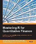 Mastering R for Quantitative Finance