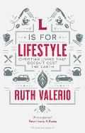 L is for Lifestyle Revised & Updated