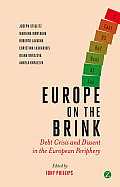 Europe on the Brink: Debt Crisis and Dissent in the European Periphery