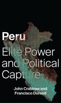 Peru: Elite Power and Political Capture