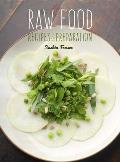 Raw Food Recipes & Preparation