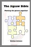 The Jigsaw Bible: Putting the Pieces Together