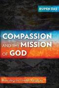 Compassion and the Mission of God: Revealing the Invisible Kingdom