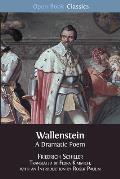 Wallenstein: A Dramatic Poem