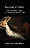 Love and its Critics: From the Song of Songs to Shakespeare and Milton's Eden