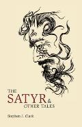 The Satyr & Other Tales