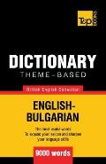 Theme-based dictionary British English-Bulgarian - 9000 words