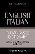 Theme-based dictionary British English-Italian - 3000 words