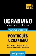 Vocabul?rio Portugu?s-Ucraniano - 3000 palavras mais ?teis