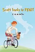 Scott Lands in Italy