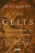Celts Search for a Civilization