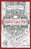 Rotherweird