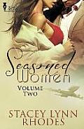 Seasoned Women: Vol 2
