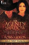 Wild West Passion: The Agent's Shadow