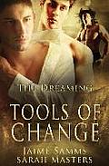 The Dreaming: Tools of Change