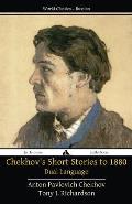 Chekhov's Short Stories to 1880 - Dual Language
