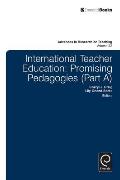 International Teacher Education: Promising Pedagogies