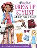 Dressing Up Stylist Style & Dress Your Own Press Out Supermodels