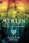 Merlin The Great Enchanter