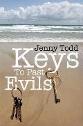 Keys To Past Evils