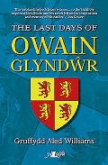 Last Days of Owain Glyndwr
