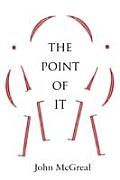 The Point of It