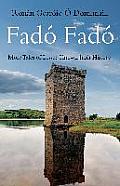 Fado Fado: More Tales of Lesser-Known Irish History