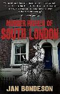 Murder Houses of South London