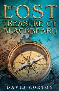 The Lost Treasure of Blackbeard