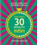 Chetnas 30 Minute Indian Quick & Easy Everyday Meals
